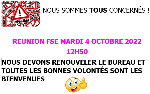 IMPORTANT: Réunion FSE en salle HAS.